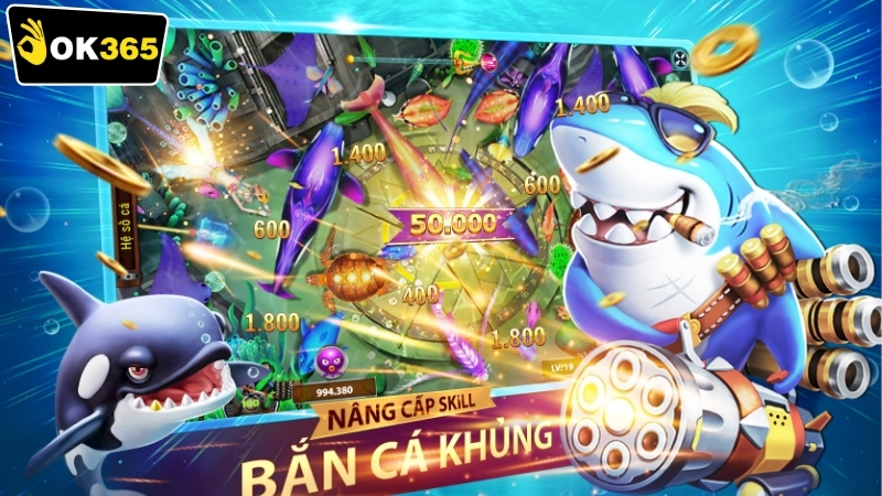 Tính năng nổi bật của OK365 bắn cá 3D