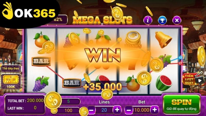 Lý do chọn OK365 để chơi nổ hũ