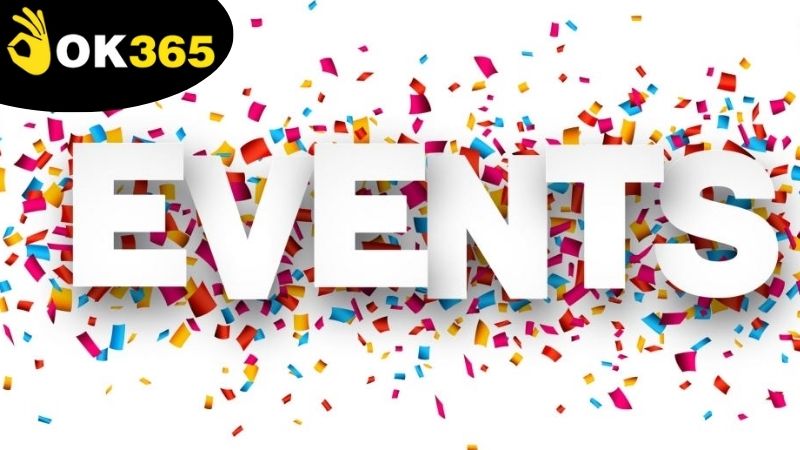 Lợi ích tuyệt vời nhận được từ việc tham gia sự kiện nhận quà OK365