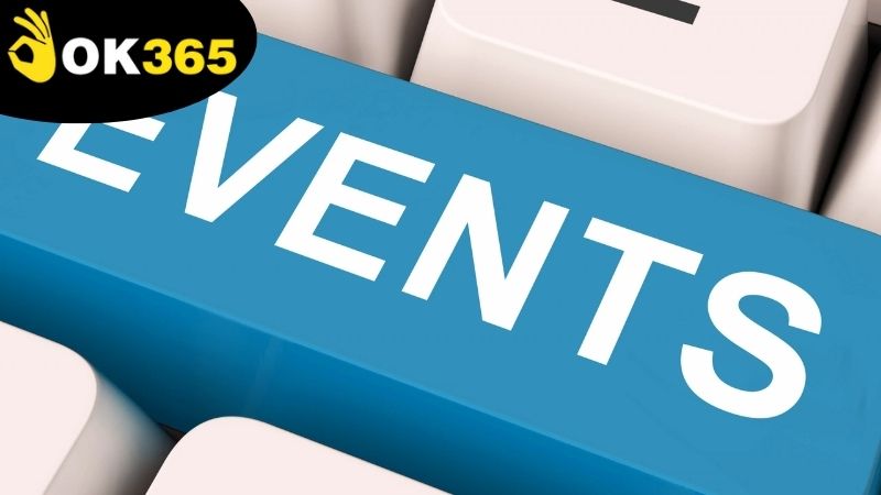 su-kien-noi-bat-ok365-trong-thang